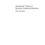 خرید و دانلود نسخه کامل کتاب Asymptotic theory of quantum statistical inference