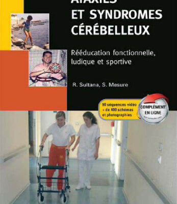 خرید و دانلود نسخه کامل کتاب Ataxies et syndromes cérébelleux : Rééducation fonctionnelle, ludique et sportive