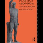 خرید و دانلود نسخه کامل کتاب Athenian Politics c800-500 BC: A Sourcebook (Studies in Ancient Civilization)