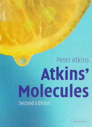 خرید و دانلود نسخه کامل کتاب Atkins’ Molecules_68d01c18056ca.jpeg خرید و دانلود نسخه کامل کتاب Atkins’ Molecules
