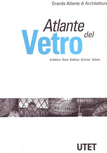 خرید و دانلود نسخه کامل کتاب Atlante del Vetro (Стекло)_68d31683ef01c.jpeg خرید و دانلود نسخه کامل کتاب Atlante del Vetro (Стекло)