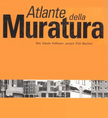 خرید و دانلود نسخه کامل کتاب Atlante della muratura (Каменные здания)