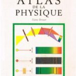 خرید و دانلود نسخه کامل کتاب Atlas de la Physique