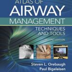 خرید و دانلود نسخه کامل کتاب Atlas of Airway Management: Techniques and Tools