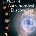 خرید و دانلود نسخه کامل کتاب Atlas of Astronomical Discoveries