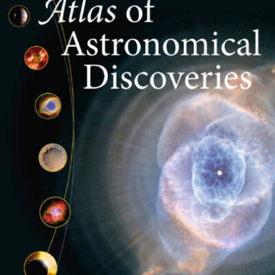 خرید و دانلود نسخه کامل کتاب Atlas of Astronomical Discoveries
