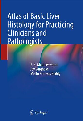 خرید و دانلود نسخه کامل کتاب Atlas of Basic Liver Histology for Practicing Clinicians and Pathologists_68ba039ed94b7.jpeg خرید و دانلود نسخه کامل کتاب Atlas of Basic Liver Histology for Practicing Clinicians and Pathologists
