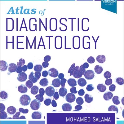 خرید و دانلود نسخه کامل کتاب Atlas of Diagnostic Hematology