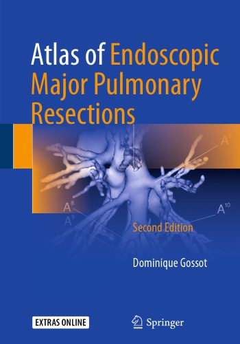 خرید و دانلود نسخه کامل کتاب Atlas of Endoscopic Major Pulmonary Resections_68bb2c75e7d2d.jpeg خرید و دانلود نسخه کامل کتاب Atlas of Endoscopic Major Pulmonary Resections