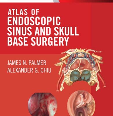 خرید و دانلود نسخه کامل کتاب Atlas of Endoscopic Sinus and Skull Base Surgery