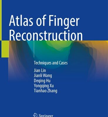 خرید و دانلود نسخه کامل کتاب Atlas of Finger Reconstruction: Techniques and Cases