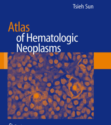 خرید و دانلود نسخه کامل کتاب Atlas of Hematologic Neoplasms