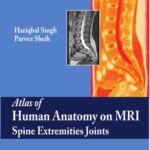 خرید و دانلود نسخه کامل کتاب Atlas of Human Anatomy on MRI Spine Extremities Joints
