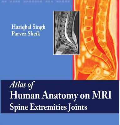 خرید و دانلود نسخه کامل کتاب Atlas of Human Anatomy on MRI Spine Extremities Joints