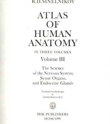 خرید و دانلود نسخه کامل کتاب Atlas of Human Anatomy vol.III-Nervous System, Endocrine Glands And Sense Organs