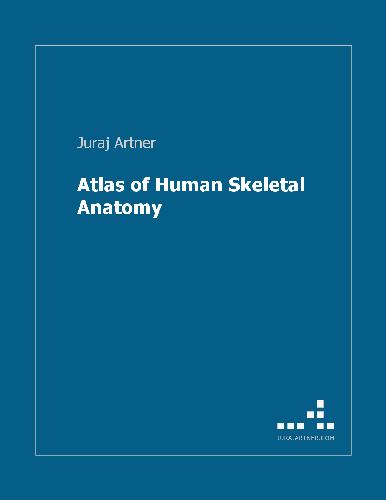 خرید و دانلود نسخه کامل کتاب Atlas of Human Skeletal Anatomy_68b9340d86de8.jpeg خرید و دانلود نسخه کامل کتاب Atlas of Human Skeletal Anatomy
