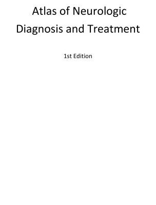 خرید و دانلود نسخه کامل کتاب Atlas of neurologic diagnosis and treatment