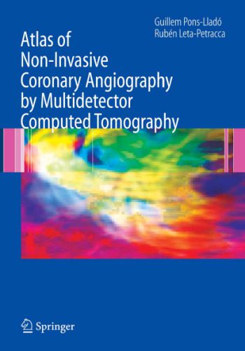 خرید و دانلود نسخه کامل کتاب Atlas of Non-Invasive Coronary Angiography by Multidetector Computed Tomography_68bae014e71d9.jpeg خرید و دانلود نسخه کامل کتاب Atlas of Non-Invasive Coronary Angiography by Multidetector Computed Tomography