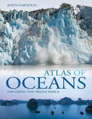 خرید و دانلود نسخه کامل کتاب Atlas of Oceans: Exploring This Hidden World