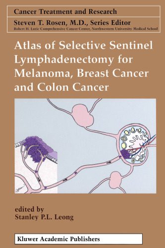 خرید و دانلود نسخه کامل کتاب Atlas of Selective Sentinel Lymphadenectomy for Melanoma, Breast Cancer and Colon Cancer_68bb4f22cb9fb.jpeg خرید و دانلود نسخه کامل کتاب Atlas of Selective Sentinel Lymphadenectomy for Melanoma, Breast Cancer and Colon Cancer