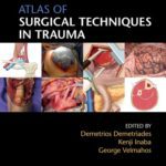 خرید و دانلود نسخه کامل کتاب Atlas of Surgical Techniques in Trauma