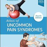 خرید و دانلود نسخه کامل کتاب Atlas of Uncommon Pain Syndromes, 4E (TRUE PDF)