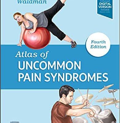 خرید و دانلود نسخه کامل کتاب Atlas of Uncommon Pain Syndromes, 4E (TRUE PDF)