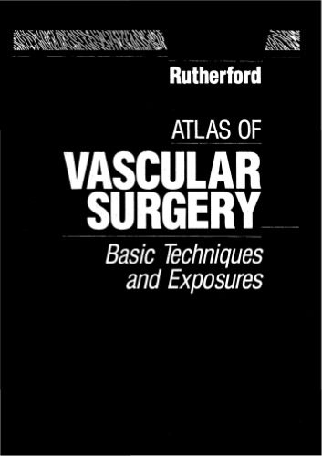 خرید و دانلود نسخه کامل کتاب Atlas of Vascular Surgery: Basic Techniques and Exposures_68bc341924ce9.jpeg خرید و دانلود نسخه کامل کتاب Atlas of Vascular Surgery: Basic Techniques and Exposures
