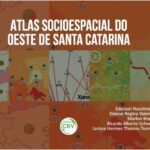 خرید و دانلود نسخه کامل کتاب ATLAS SOCIOESPACIAL DO OESTE DE SANTA CATARINA
