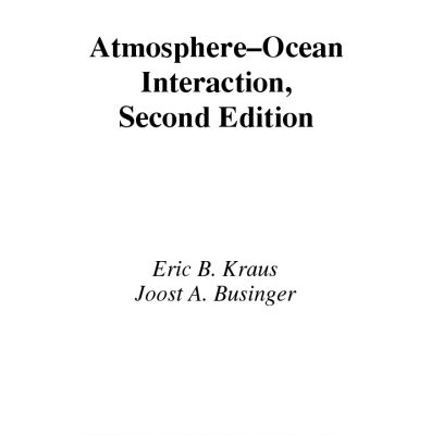 خرید و دانلود نسخه کامل کتاب Atmosphere-Ocean Interaction (Oxford Monographs on Geology and Geophysics)