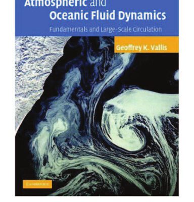 خرید و دانلود نسخه کامل کتاب Atmospheric and oceanic fluid dynamics. Fundamentals and large-scale circulation