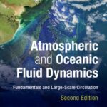خرید و دانلود نسخه کامل کتاب Atmospheric and Oceanic Fluid Dynamics: Fundamentals and Large-Scale Circulation