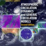 خرید و دانلود نسخه کامل کتاب Atmospheric Circulation Dynamics and General Circulation Models