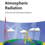 خرید و دانلود نسخه کامل کتاب Atmospheric Radiation: A Primer with Illustrative Solutions