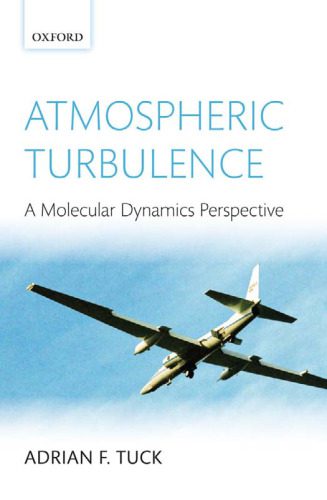 خرید و دانلود نسخه کامل کتاب Atmospheric Turbulence: a molecular dynamics perspective_68beb228e4d84.jpeg خرید و دانلود نسخه کامل کتاب Atmospheric Turbulence: a molecular dynamics perspective