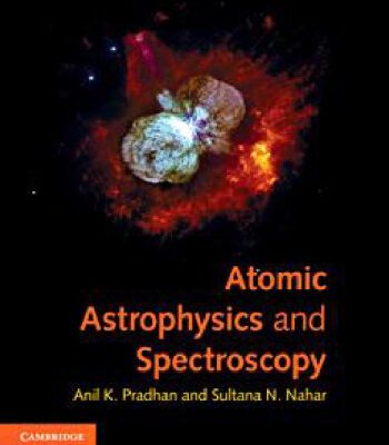 خرید و دانلود نسخه کامل کتاب Atomic Astrophysics and Spectroscopy