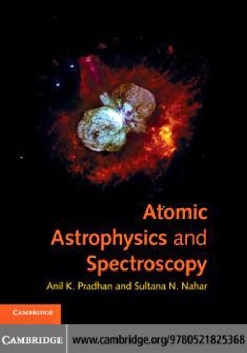 خرید و دانلود نسخه کامل کتاب Atomic Astrophysics and Spectroscopy_68bc86a62c59e.jpeg خرید و دانلود نسخه کامل کتاب Atomic Astrophysics and Spectroscopy