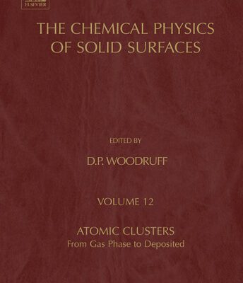 خرید و دانلود نسخه کامل کتاب Atomic Clusters: From Gas Phase to Deposited