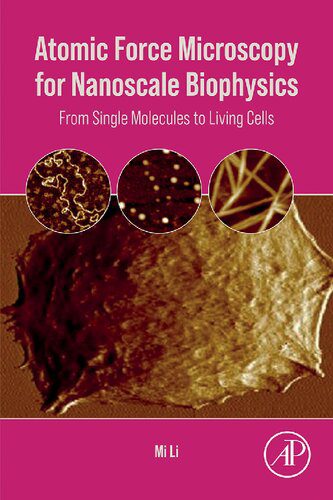خرید و دانلود نسخه کامل کتاب Atomic Force Microscopy for Nanoscale Biophysics: From Single Molecules to Living Cells_68be73b7e0943.jpeg خرید و دانلود نسخه کامل کتاب Atomic Force Microscopy for Nanoscale Biophysics: From Single Molecules to Living Cells