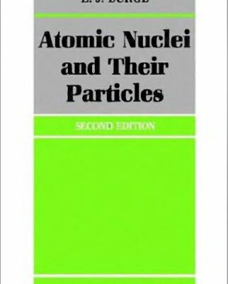 خرید و دانلود نسخه کامل کتاب Atomic nuclei and their particles