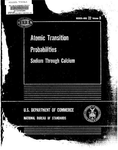 خرید و دانلود نسخه کامل کتاب Atomic Transition Probabilities – Volume II: Sodium Through Calcium_68be7555535d7.jpeg خرید و دانلود نسخه کامل کتاب Atomic Transition Probabilities – Volume II: Sodium Through Calcium