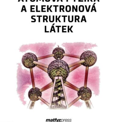 خرید و دانلود نسخه کامل کتاب Atomová fyzika a elektronová struktura látek