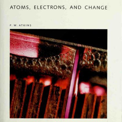 خرید و دانلود نسخه کامل کتاب Atoms, Electrons, and Change