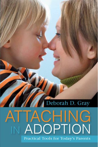 خرید و دانلود نسخه کامل کتاب Attaching in Adoption: Practical Tools for Today’s Parents_68cf98cfd9a75.jpeg خرید و دانلود نسخه کامل کتاب Attaching in Adoption: Practical Tools for Today’s Parents