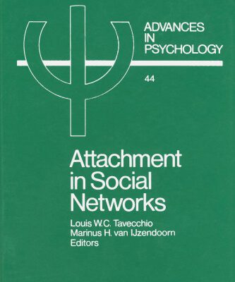 خرید و دانلود نسخه کامل کتاب Attachment in Social Networks: Contributions to the Bowlby-Amsworth Attachment Theory