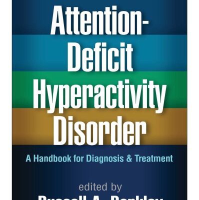 خرید و دانلود نسخه کامل کتاب Attention-Deficit Hyperactivity Disorder: A Handbook for Diagnosis and Treatment