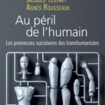 خرید و دانلود نسخه کامل کتاب Au péril de l’humain