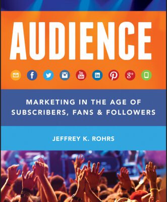 خرید و دانلود نسخه کامل کتاب AUDIENCE: marketing in the age of subscribers, fans and followers