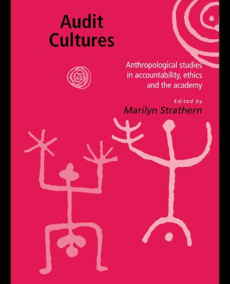 خرید و دانلود نسخه کامل کتاب Audit Cultures: Anthropological Studies in Accountability and the Academy Academy