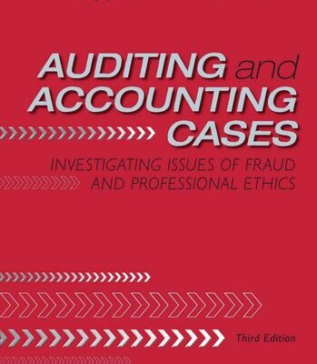خرید و دانلود نسخه کامل کتاب Auditing and Accounting Cases: Investigating Issues of Fraud and Professional Ethics